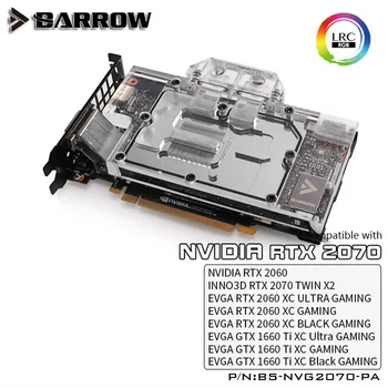 Barrow water block use for NVIDIA RTX2070 founders edition / reference edition / EVGA 2060 / GTX1660Ti full coverage GPU block